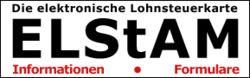 ELStAM - Die elektronische Lohnsteuerkarte; Informationen und Formulare zu ELStAM