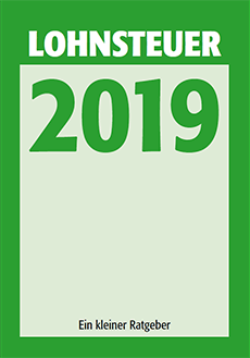 Titelseite Broschüre Lohnsteuer 2019 - Ein kleiner Ratgeber